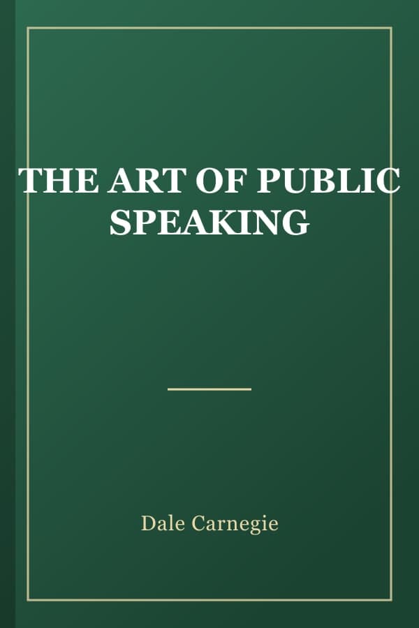 THE ART OF PUBLIC SPEAKING