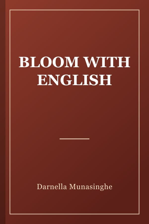 BLOOM WITH ENGLISH