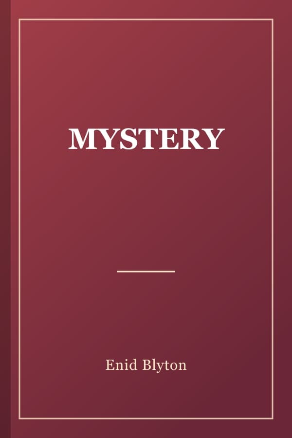 MYSTERY