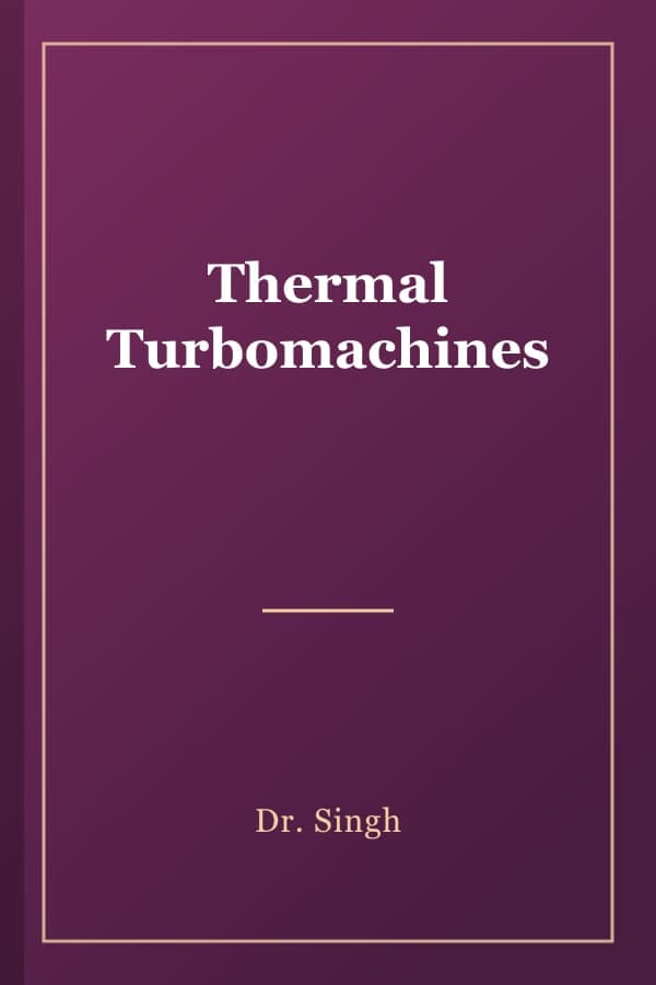 Thermal Turbomachines