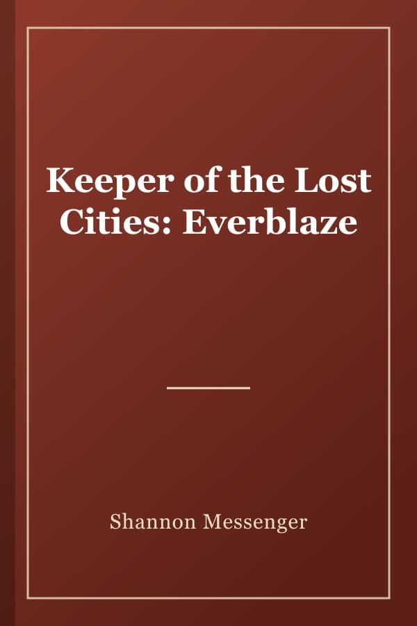 Keeper of the Lost Cities: Everblaze