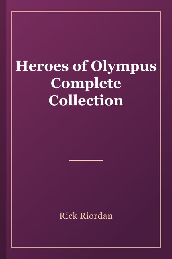 Heroes of Olympus Complete Collection