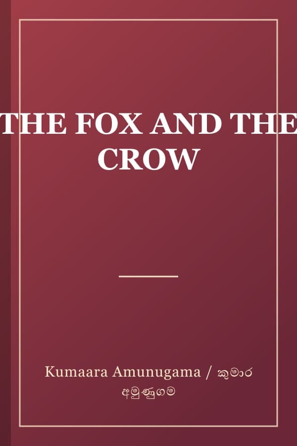 THE FOX AND THE CROW