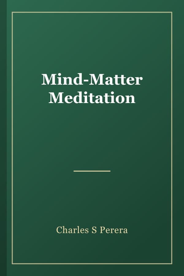 Mind-Matter Meditation