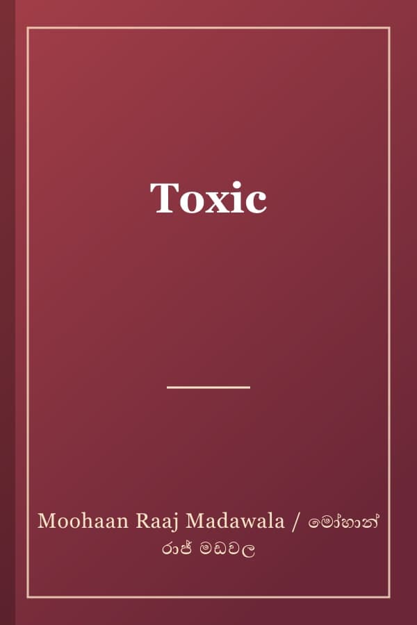 Toxic