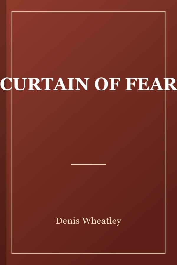 CURTAIN OF FEAR