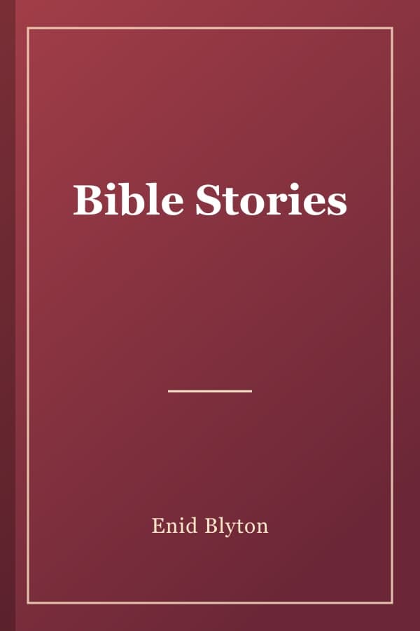 Bible Stories