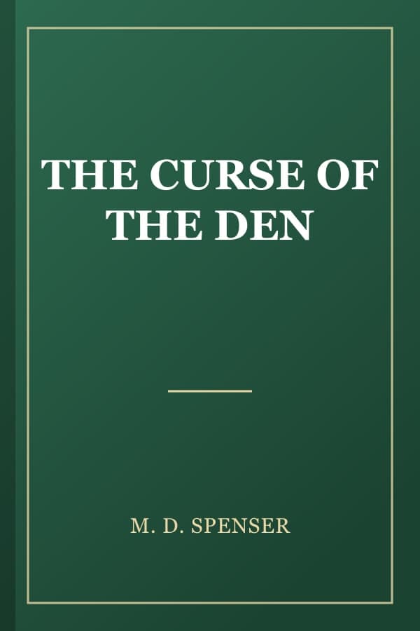 THE CURSE OF THE DEN