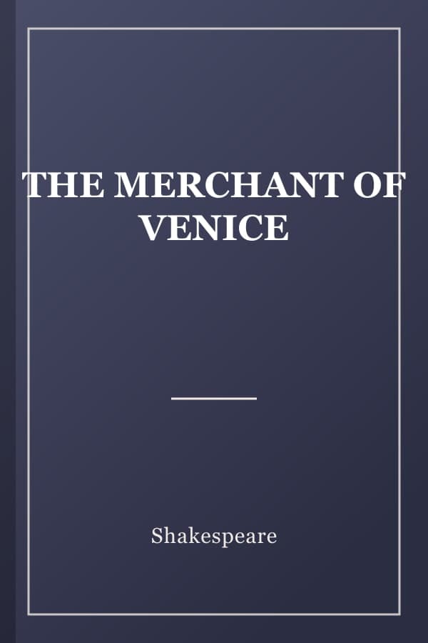 THE MERCHANT OF VENICE