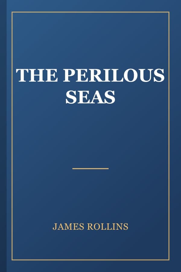 THE PERILOUS SEAS