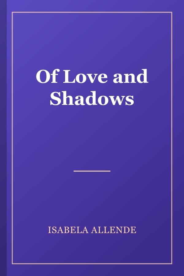 Of Love and Shadows