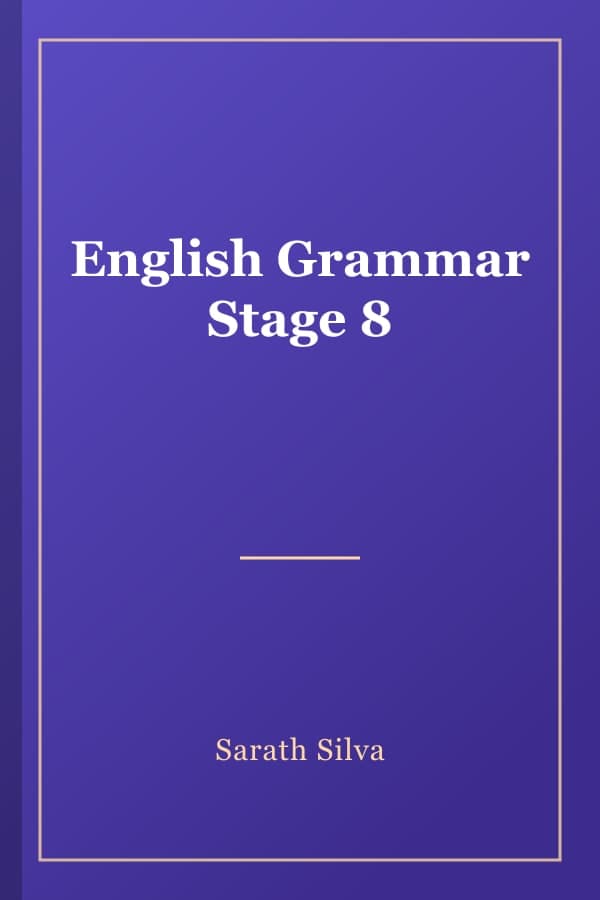 English Grammar Stage 8