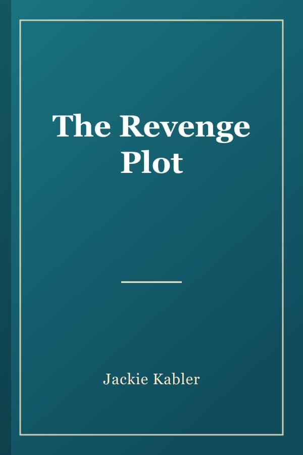 The Revenge Plot