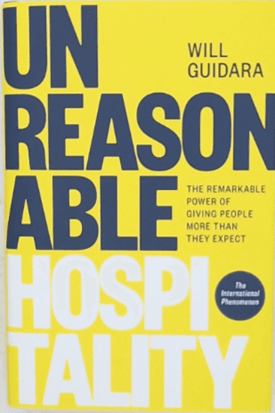 UNREASONABLE HOSPITALITY