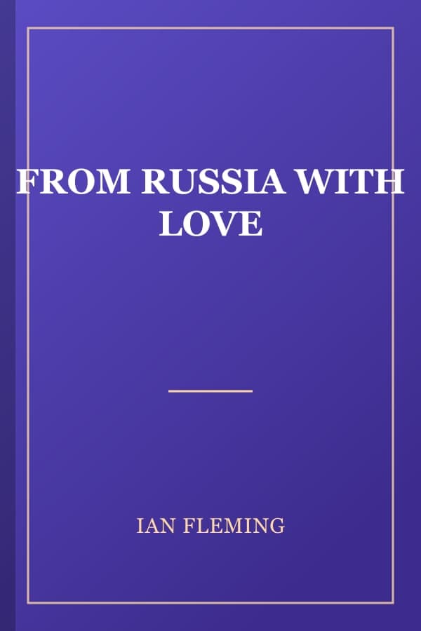 FROM RUSSIA WITH LOVE