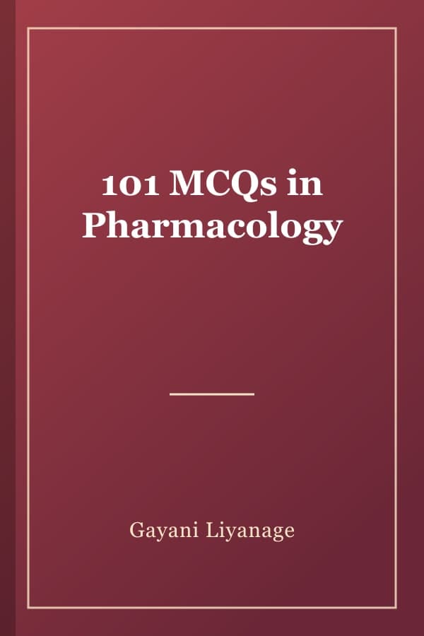 101 MCQs in Pharmacology