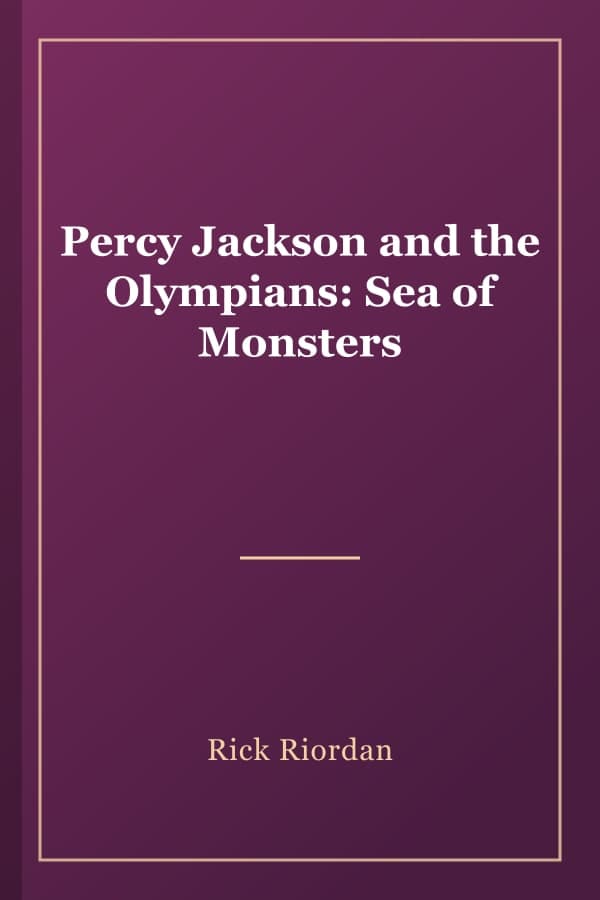 Percy Jackson and the Olympians: Sea of Monsters