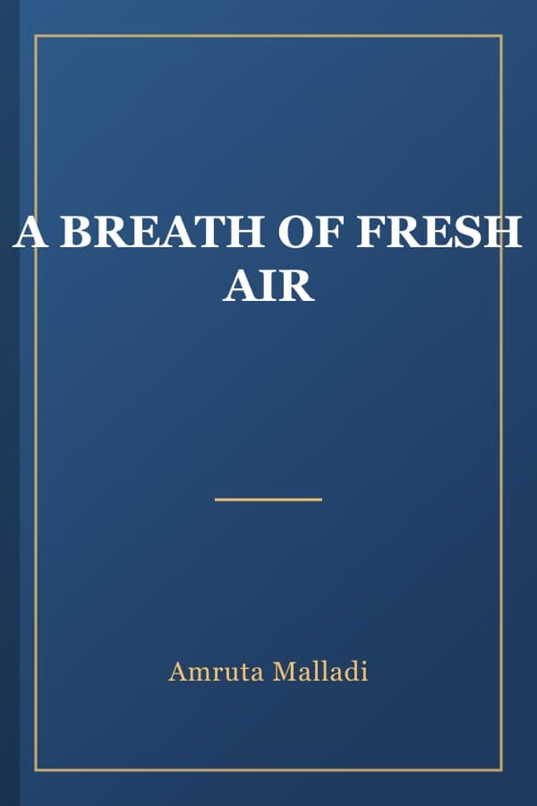 A BREATH OF FRESH AIR