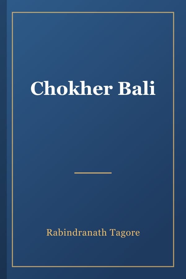 Chokher Bali