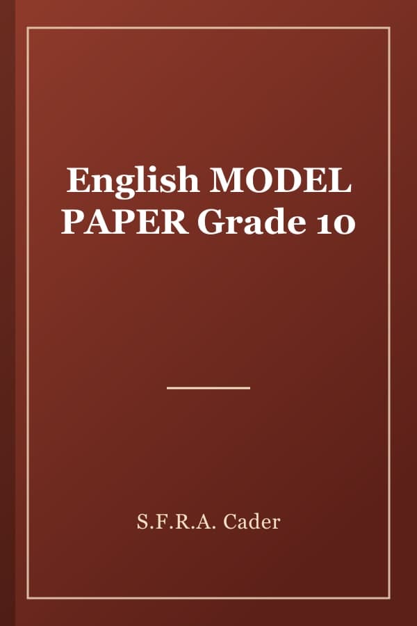 English MODEL PAPER Grade 10