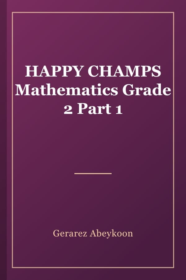 HAPPY CHAMPS Mathematics Grade 2 Part 1