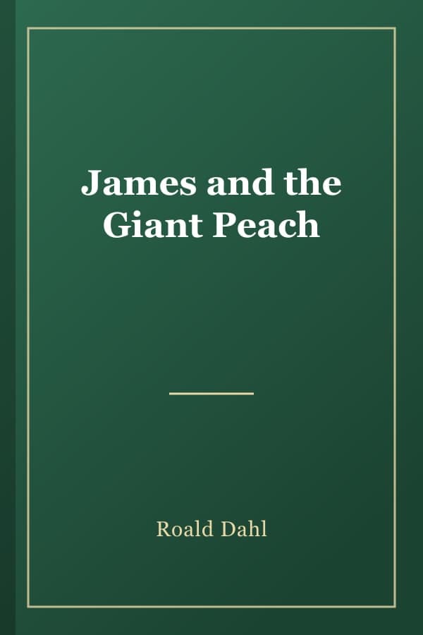 James and the Giant Peach