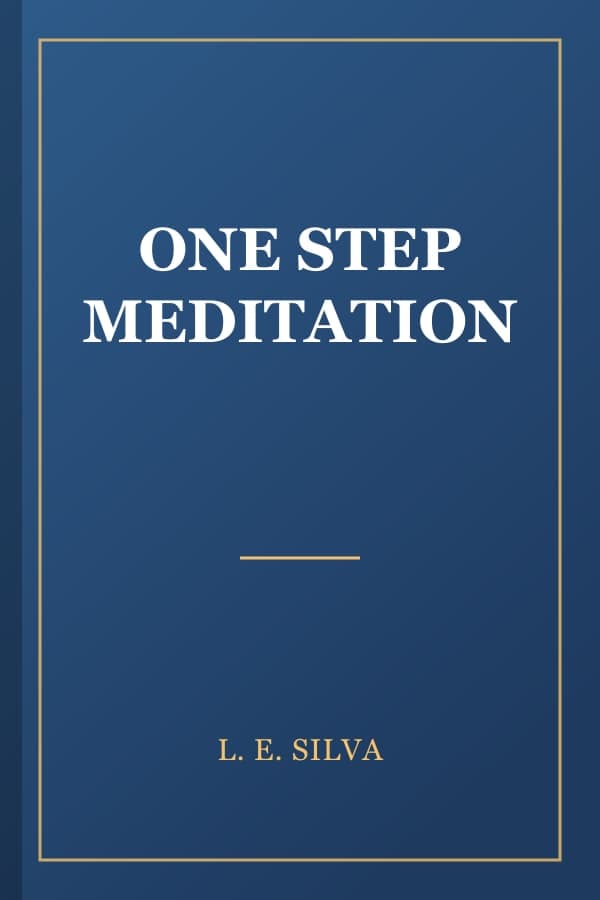ONE STEP MEDITATION