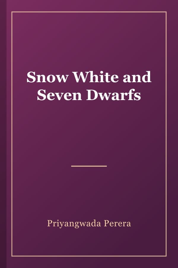Snow White and Seven Dwarfs