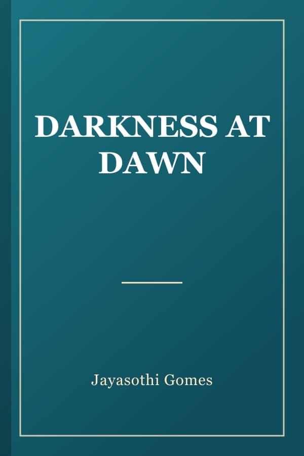 DARKNESS AT DAWN