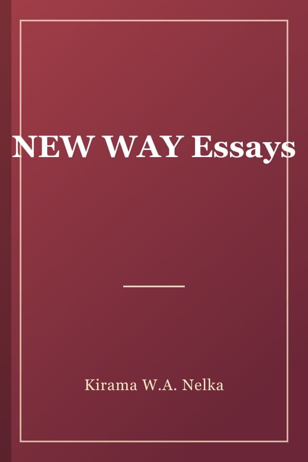NEW WAY Essays