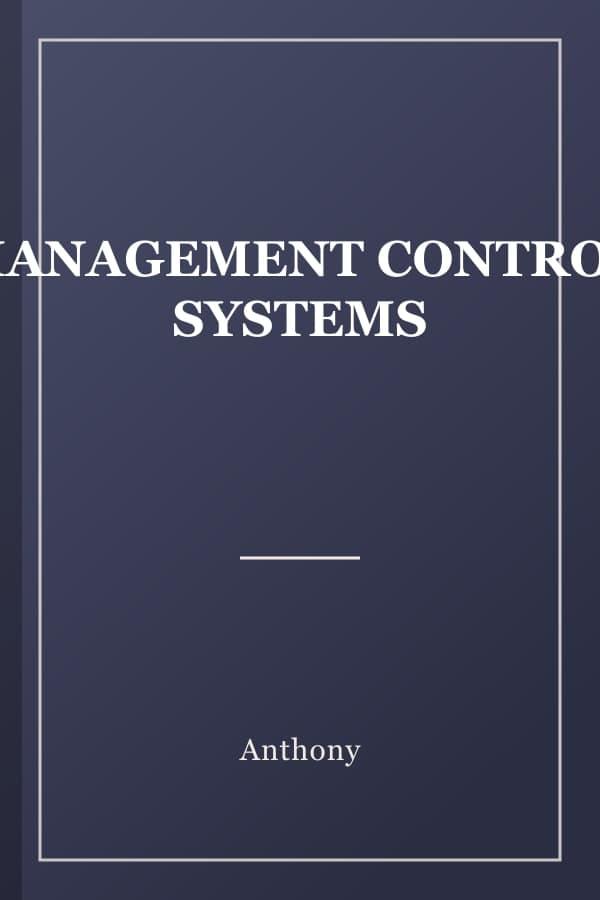 MANAGEMENT CONTROL SYSTEMS