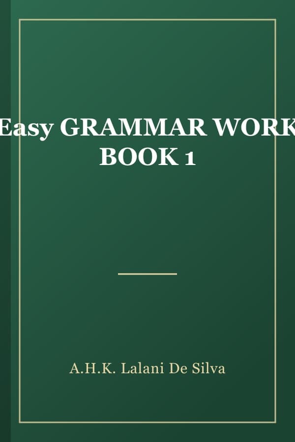 Easy GRAMMAR WORK BOOK 1