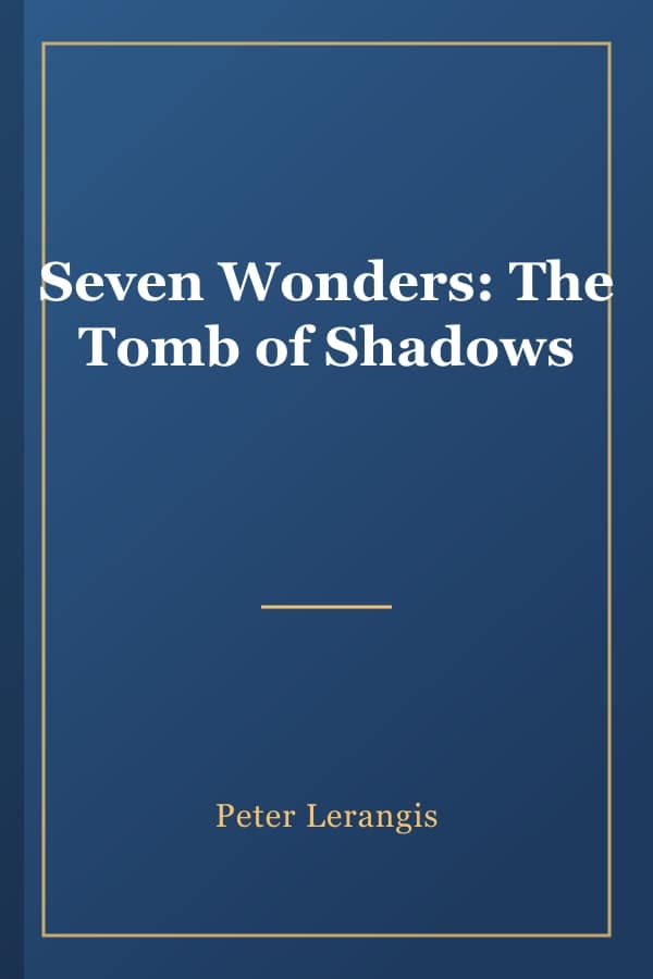 Seven Wonders: The Tomb of Shadows