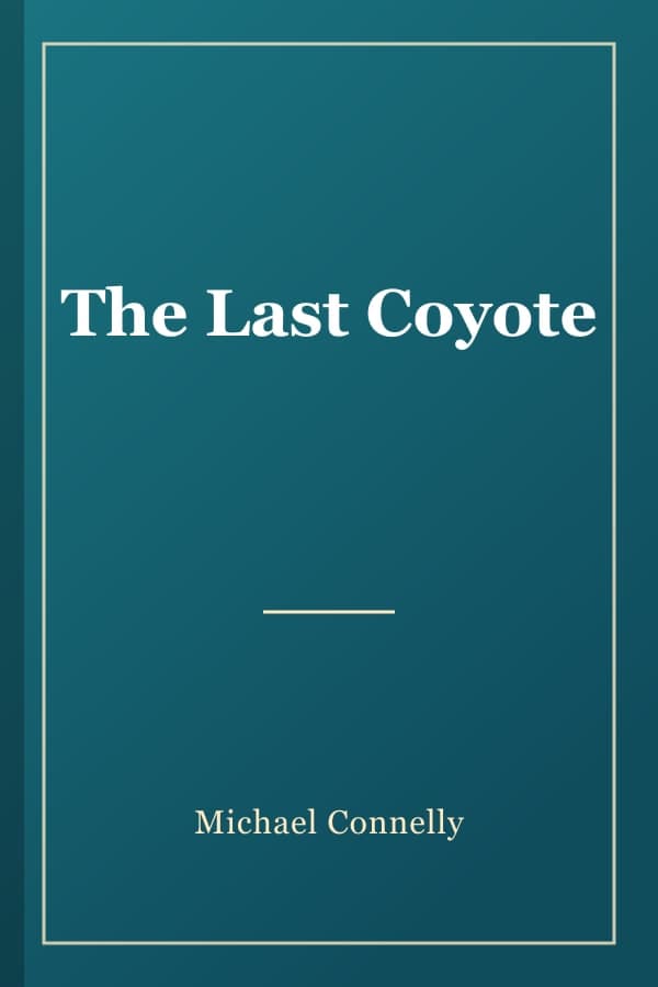 The Last Coyote