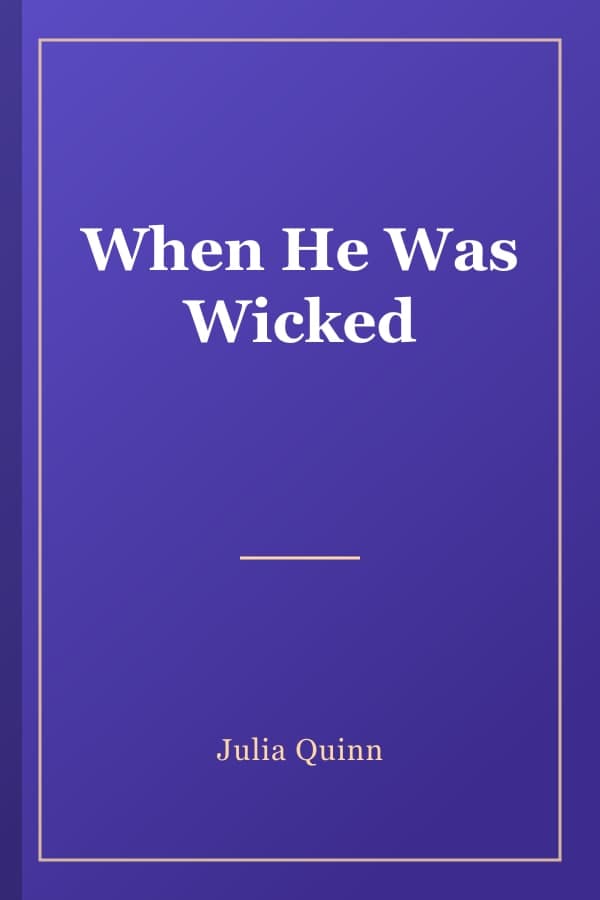 When He Was Wicked