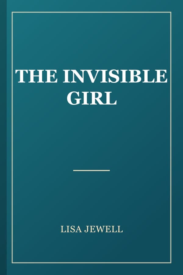 THE INVISIBLE GIRL