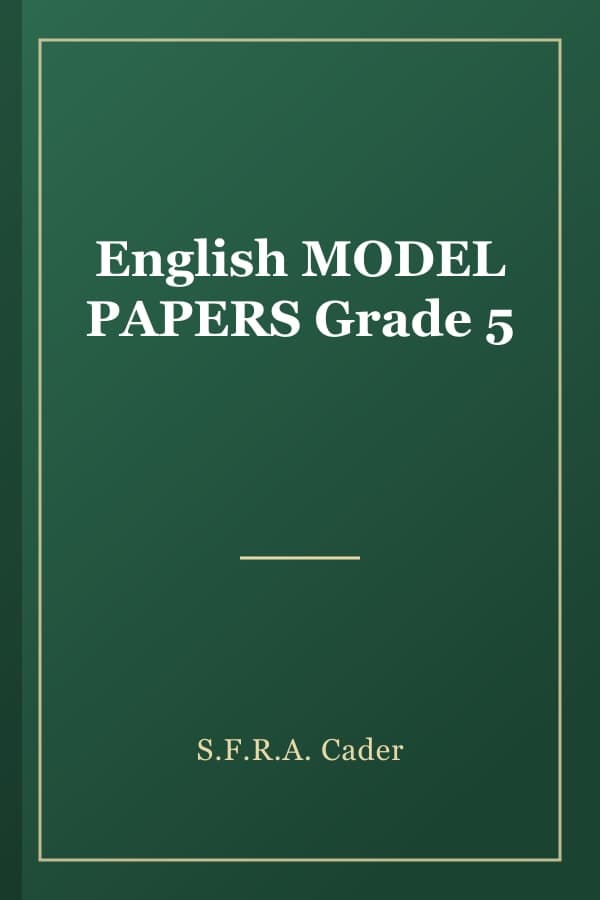 English MODEL PAPERS Grade 5