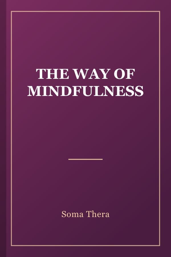 THE WAY OF MINDFULNESS