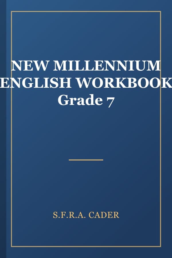 NEW MILLENNIUM ENGLISH WORKBOOK Grade 7