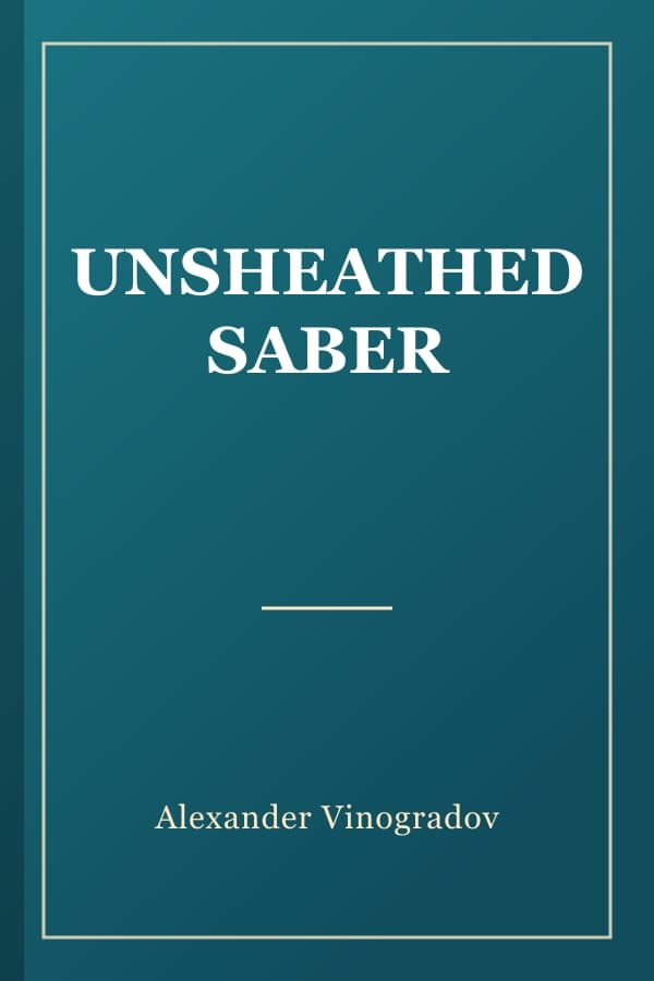 UNSHEATHED SABER