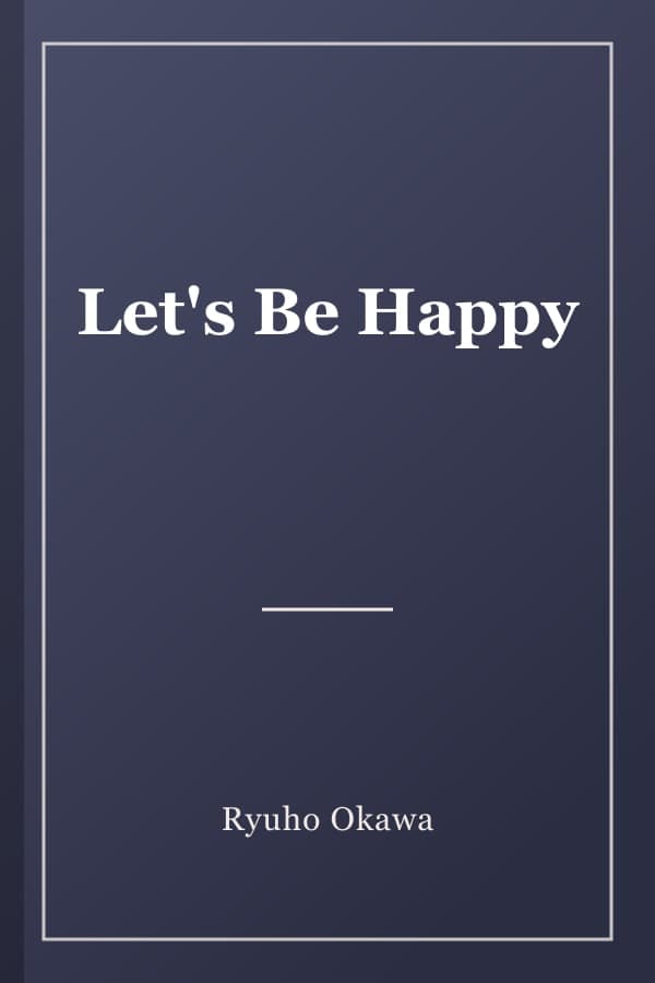 Let's Be Happy