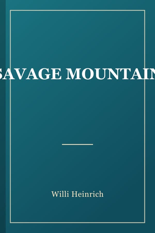 SAVAGE MOUNTAIN