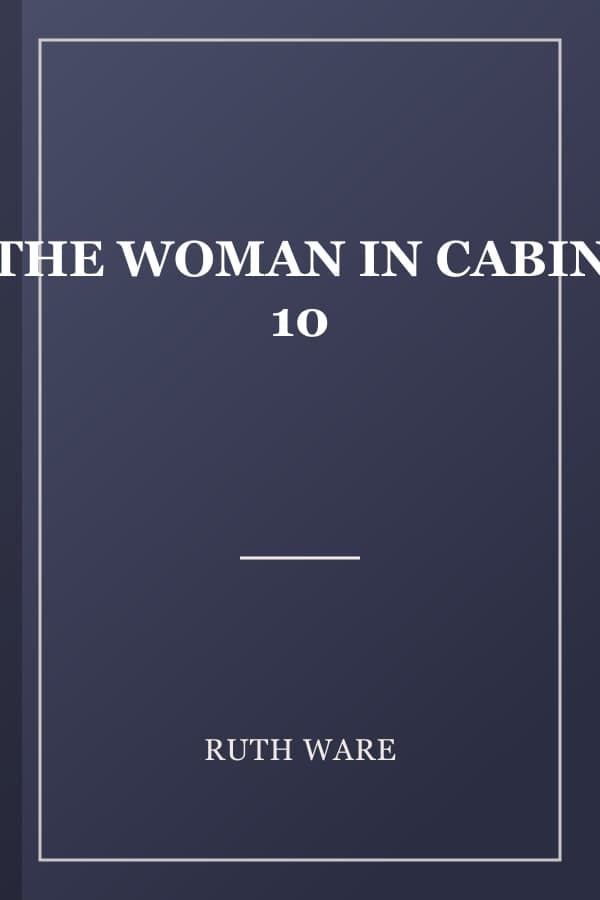 THE WOMAN IN CABIN 10