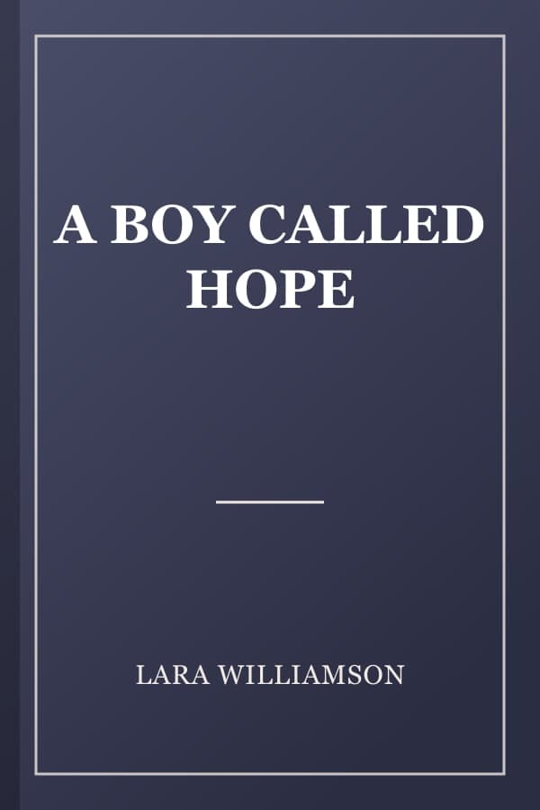 A BOY CALLED HOPE