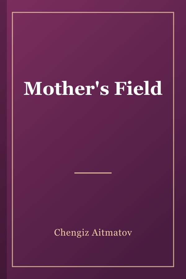 Mother's Field