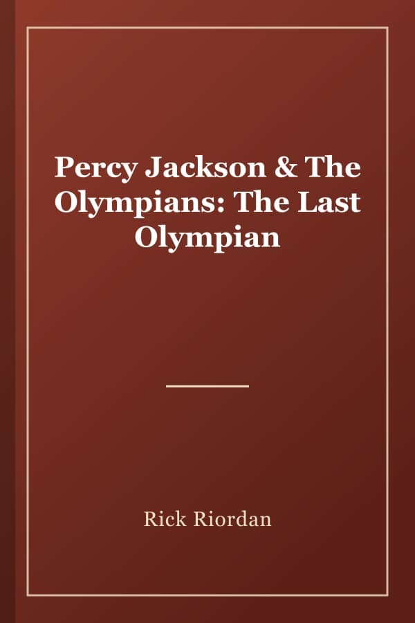 Percy Jackson & The Olympians: The Last Olympian
