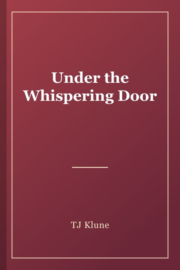 Under the Whispering Door