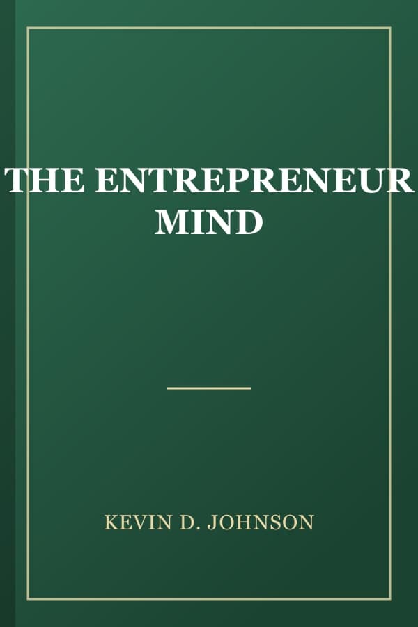 THE ENTREPRENEUR MIND