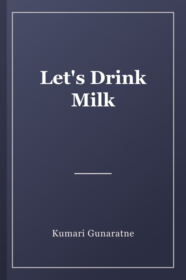Let's Drink Milk