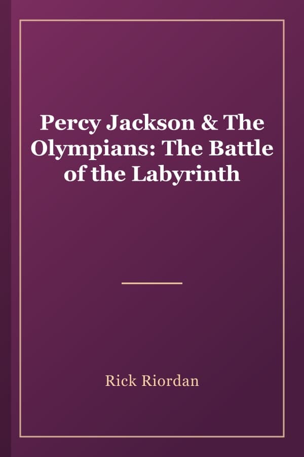 Percy Jackson & The Olympians: The Battle of the Labyrinth
